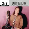Larry Carlton - Larry Carlton: The Millennium Collection